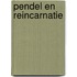 Pendel en reincarnatie