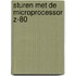 Sturen met de microprocessor z-80