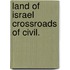 Land of israel crossroads of civil.