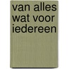 Van alles wat voor iedereen door Eykman