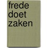 Frede doet zaken door Thomsen