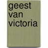 Geest van victoria door Cristina Garcia