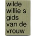 Wilde willie s gids van de vrouw