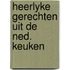 Heerlyke gerechten uit de ned. keuken