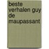 Beste verhalen guy de maupassant