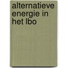 Alternatieve energie in het lbo by Unknown