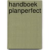 Handboek planperfect door Kaam