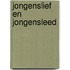 Jongenslief en jongensleed