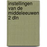 Instellingen van de middeleeuwen 2 dln by Caenegem