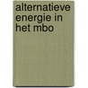 Alternatieve energie in het mbo door Angenent