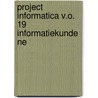 Project informatica v.o. 19 informatiekunde ne door Onbekend