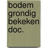 Bodem grondig bekeken doc. door Goedvolk