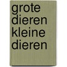 Grote dieren kleine dieren door Andreus