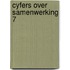 Cyfers over samenwerking 7