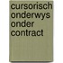 Cursorisch onderwys onder contract