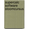 Supercalc software stoomcursus by Peter Maass