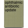Ophthalmic antibiotic update door Abelson