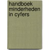 Handboek minderheden in cyfers by Unknown