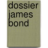 Dossier james bond by Beson