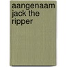 Aangenaam jack the ripper door Bloch