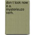 Don t look now e.a. mysterieuze verh.