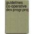 Guidelines co-operative dev.progr.proj