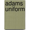 Adams uniform by Stavinoha