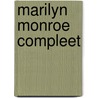 Marilyn monroe compleet by Luyters