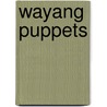Wayang puppets door Mellema