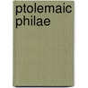 Ptolemaic philae by Vassilika