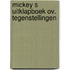 Mickey s uitklapboek ov. tegenstellingen