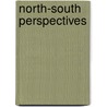 North-south perspectives door Muchie