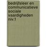 Bedrijfsleer en communicatieve sociale vaardigheden niv.1 door Onbekend