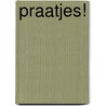 Praatjes! by E. Fox