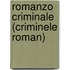 Romanzo Criminale (Criminele roman)