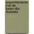 Experimenteren met de keten-dbc diabetes