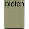 Blotch door Blutch