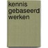 Kennis Gebaseerd Werken