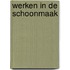 Werken in de schoonmaak