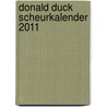 Donald Duck Scheurkalender 2011 door Walt Disney Studio