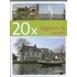 20x logeren en varen in Nederland