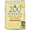 Veluwe 200 plekken die je echt gezien moet hebben