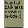 Heart of Darkness revisited (E-boek) door Marc Hoogsteyns
