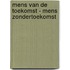 Mens van de toekomst - mens zondertoekomst