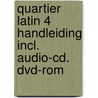Quartier Latin 4 Handleiding incl. audio-cd. dvd-rom by Unknown