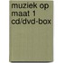 Muziek op maat 1 cd/dvd-box