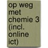 Op weg met chemie 3 (incl. online ICT)