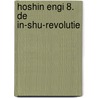 Hoshin Engi 8. De In-Shu-revolutie by Ryu Fujisaki
