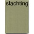 SLACHTING