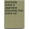 Economie online 5 Algemene economie (incl. online ICT) door Jef Peiremans Jacques Goedgebeur
